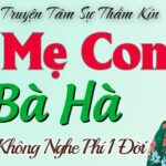 2 Mẹ Con Bà Hà - Kể Chuyện Đêm Khuya