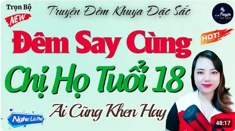 Đêm Say Cùng Chị Họ Tuổi 18 Đọc Truyện Thầm Kín Đêm Khuya truyện 18