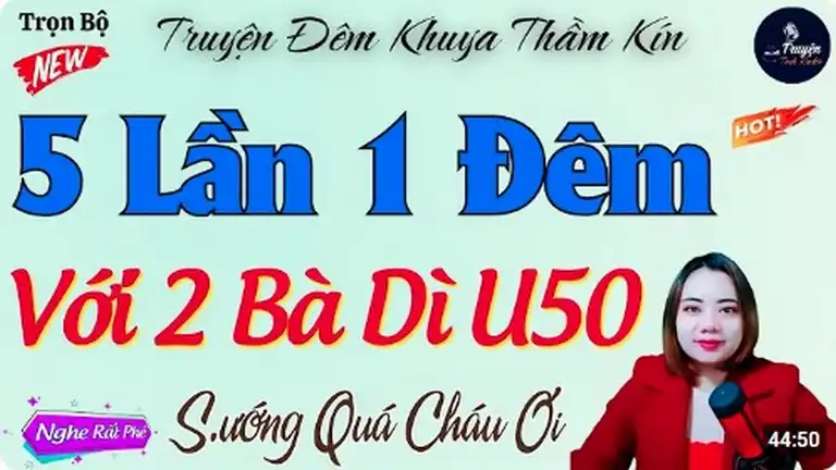 Đọc Truyện Thầm Kín Đặc Sắc VỤNG TRỘM VỚI 2 BÀ DÌ U50 truyện 18